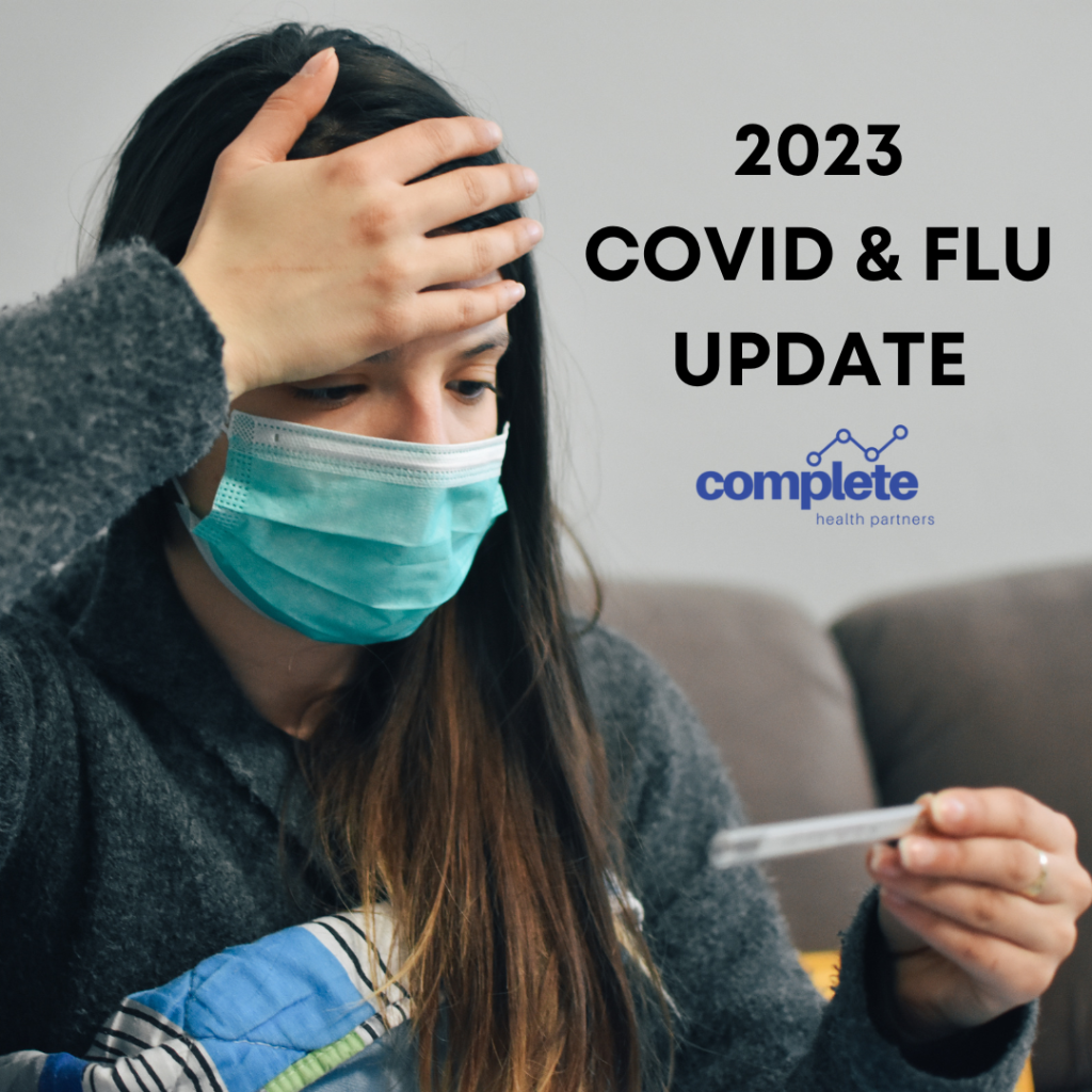 Winter 2023 COVID-19 & Flu Update from Complete Health Partners